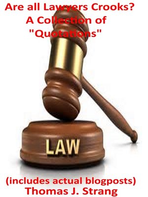 cover image of Are all Lawyers Crooks? a Collection of Quotations